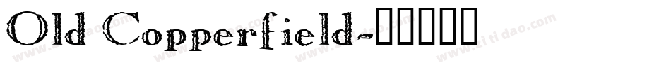 Old Copperfield字体转换
